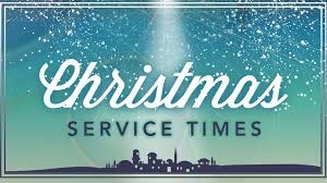 Christmas Service Times