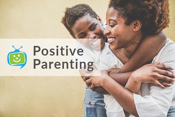 Positive Parenting