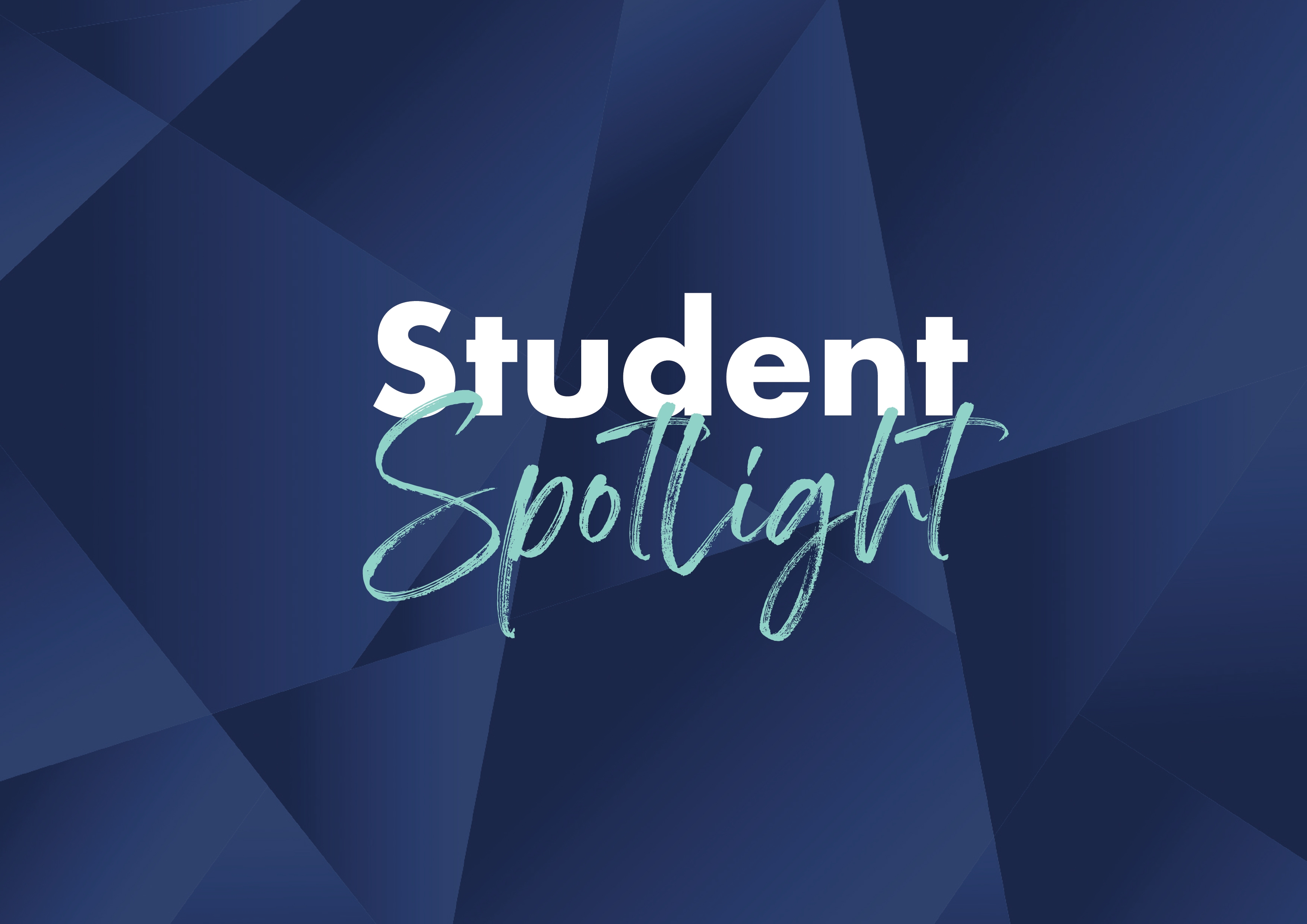 Student spotlight 