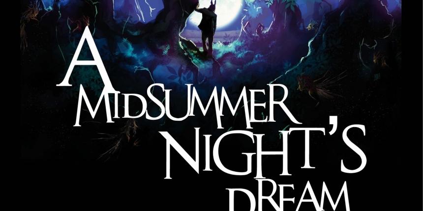 A Midsummer's Night Dream